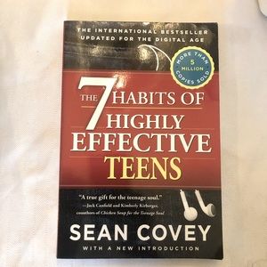 The 7 Habits of Highly Effective Teens